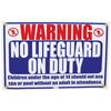 Pentair Rainbow No Lifeguard on Duty Sign 18